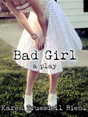 cover image of Bad Girl